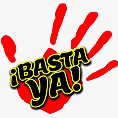 ¡Basta ya!